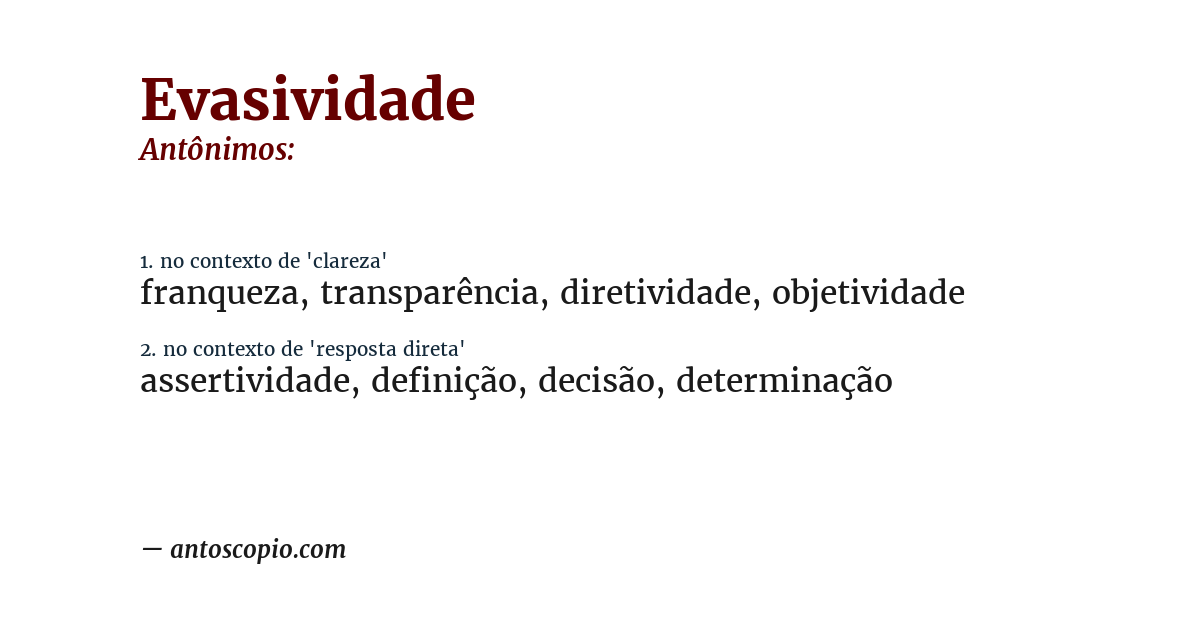 Antônimo de evasividade
