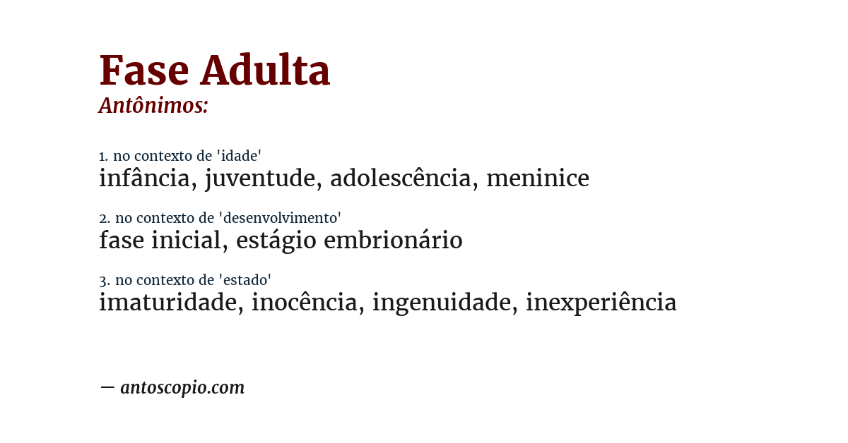 Antônimo de fase adulta