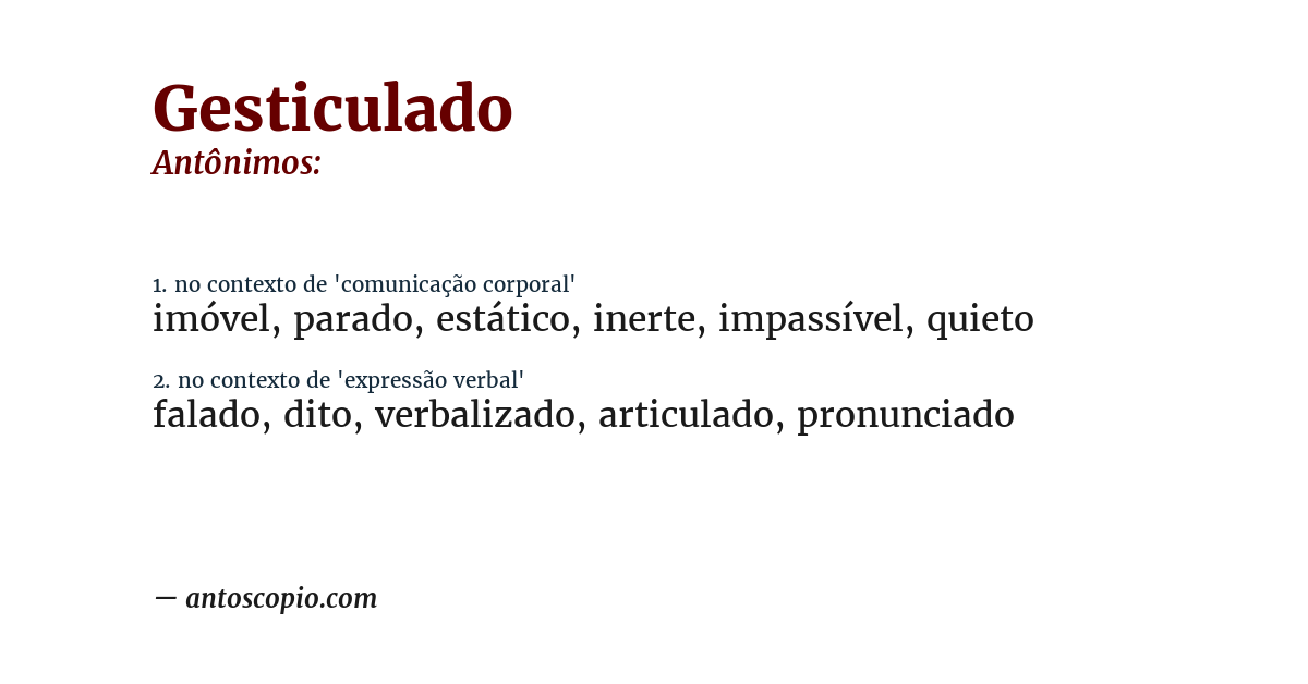 Antônimo de gesticulado