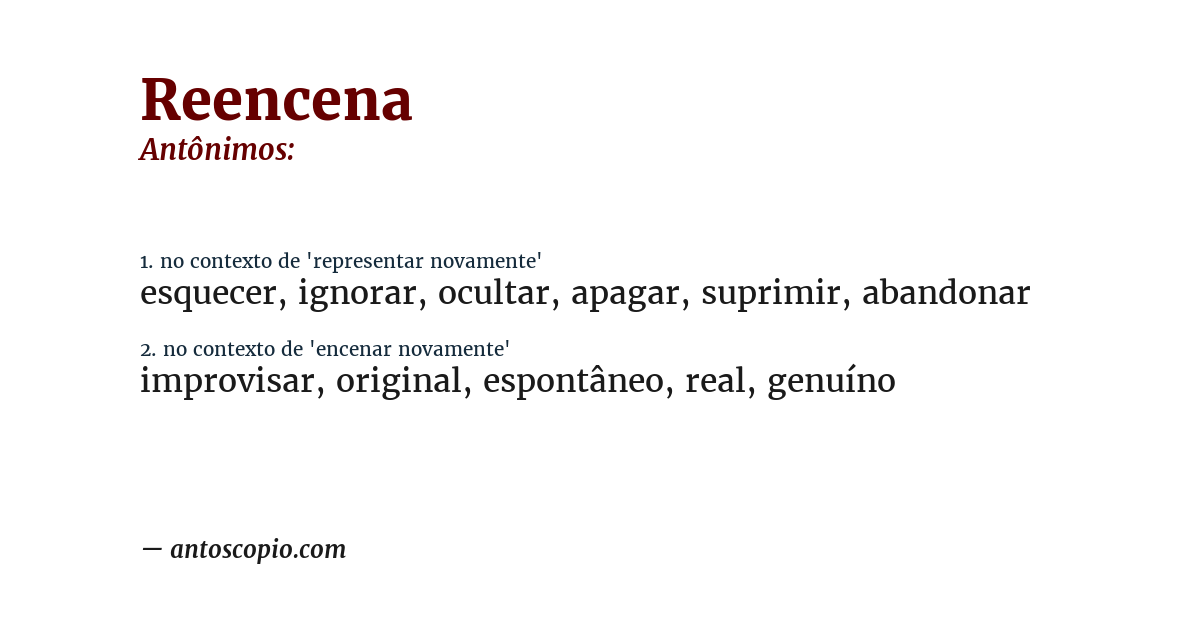 Antônimo de reencena