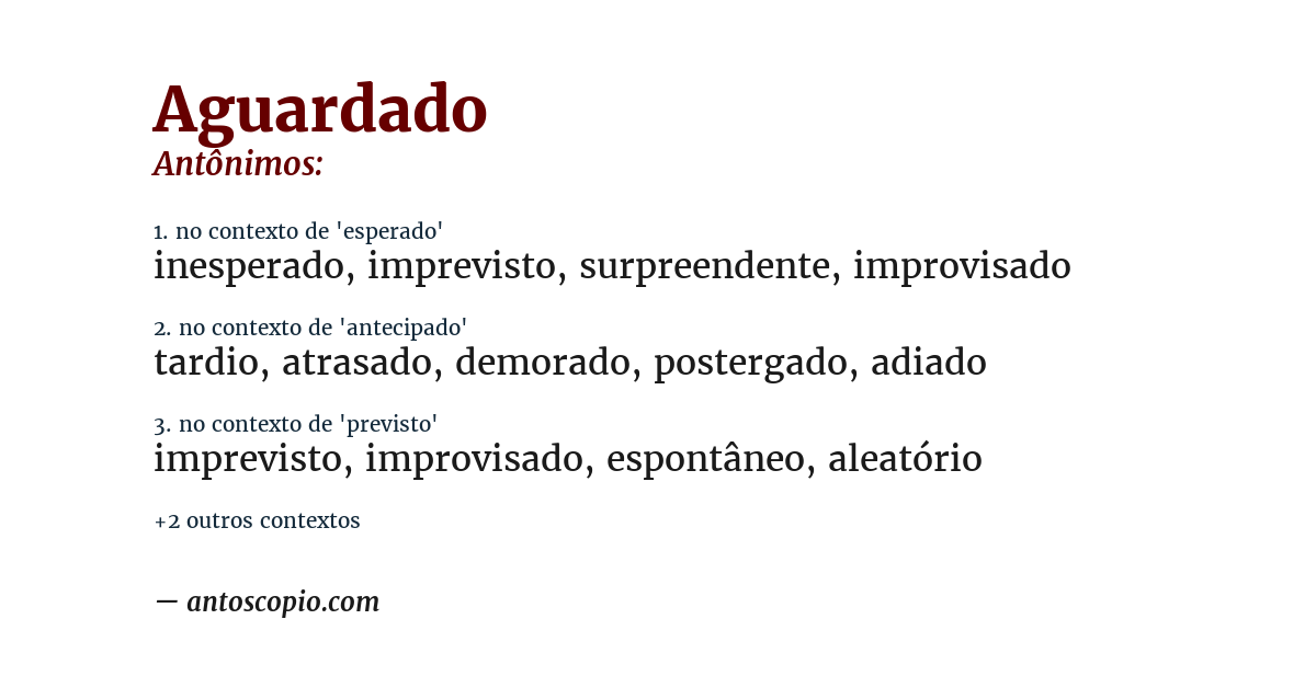 Antônimo de aguardado