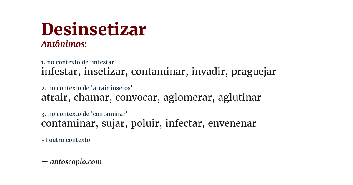 Antônimo de desinsetizar