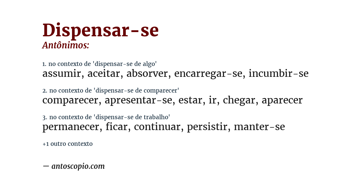 Antônimo de dispensar-se