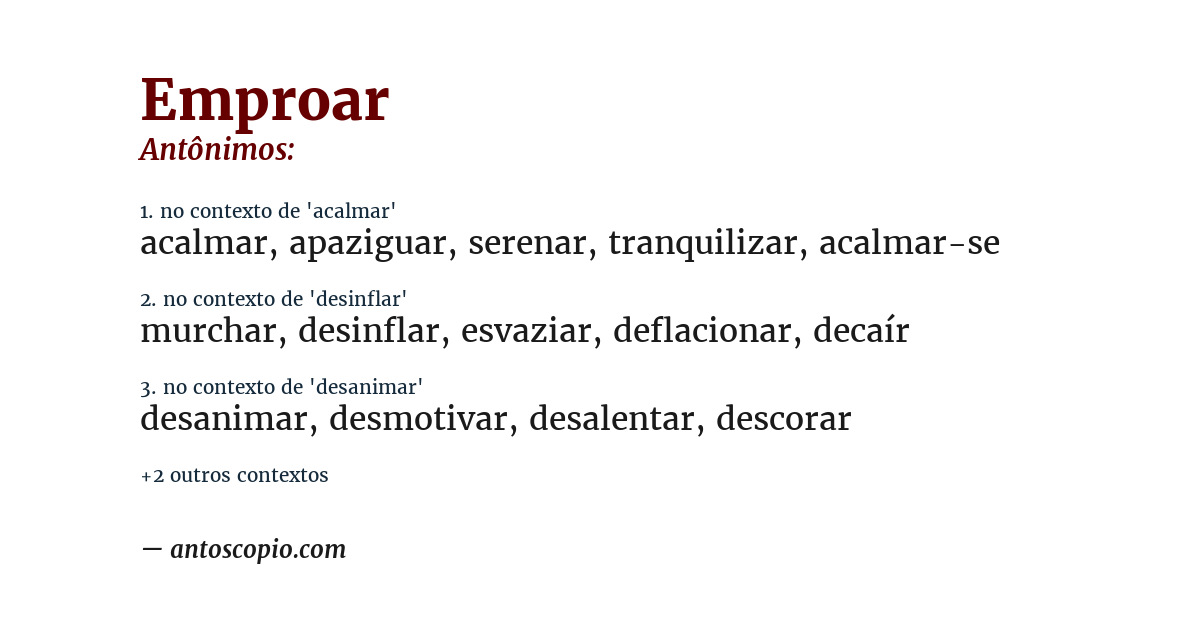Antônimo de emproar