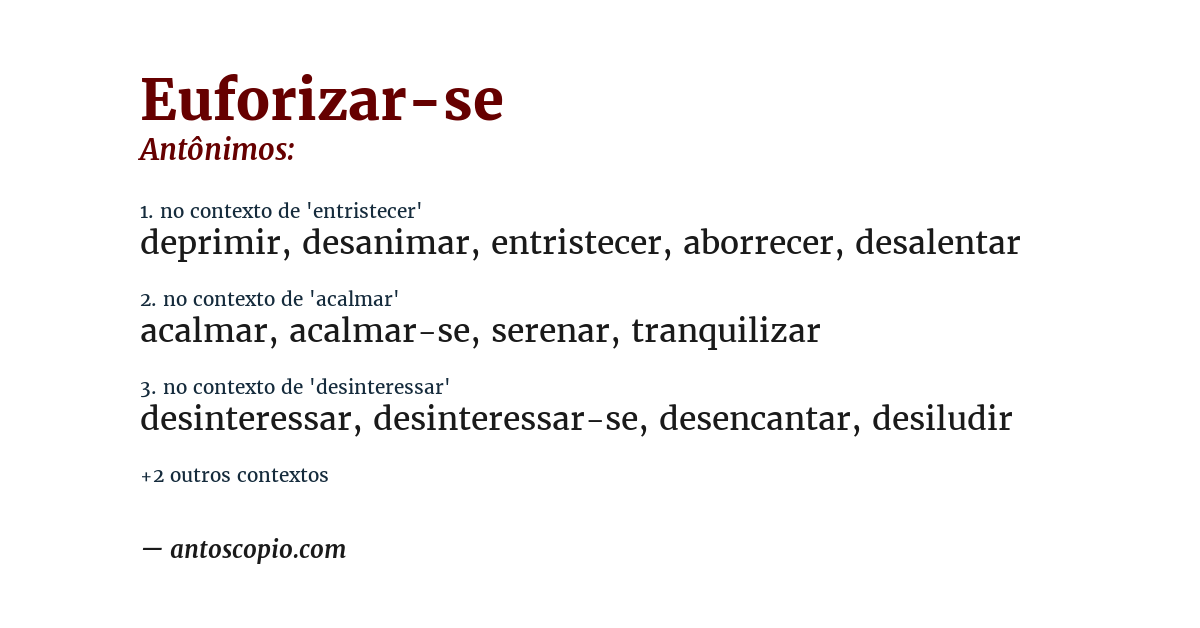 Antônimo de euforizar-se