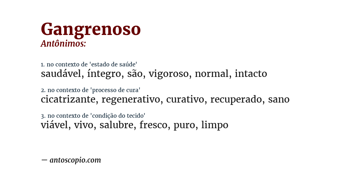 Antônimo de gangrenoso