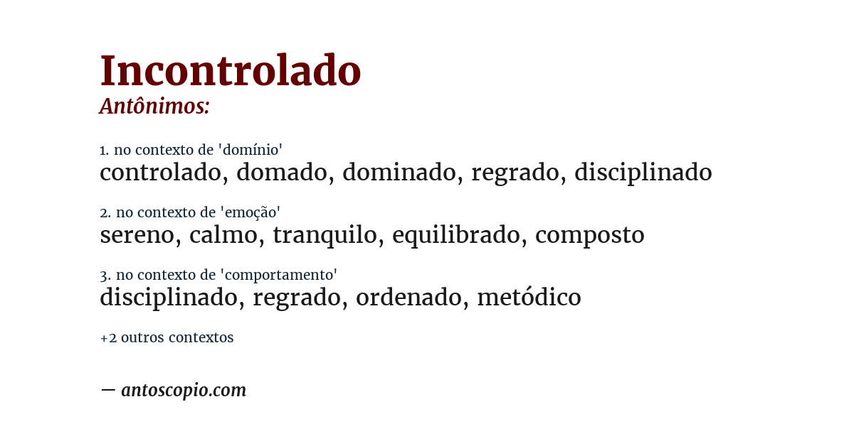 Antônimo de incontrolado