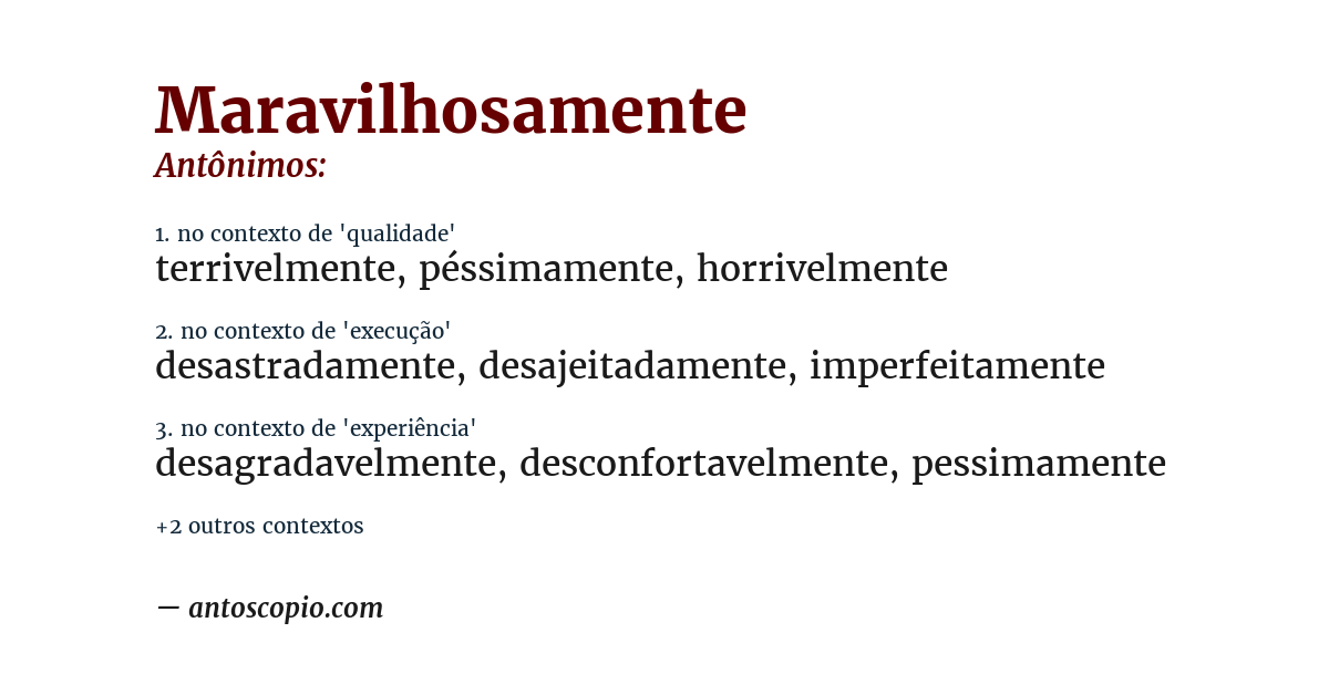 Antônimo de maravilhosamente