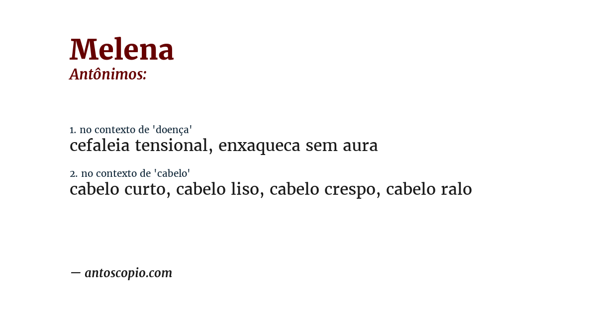 Antônimo de melena