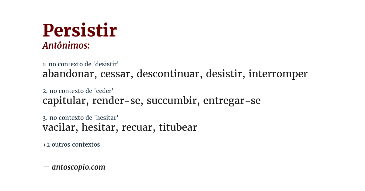 Antônimo de persistir