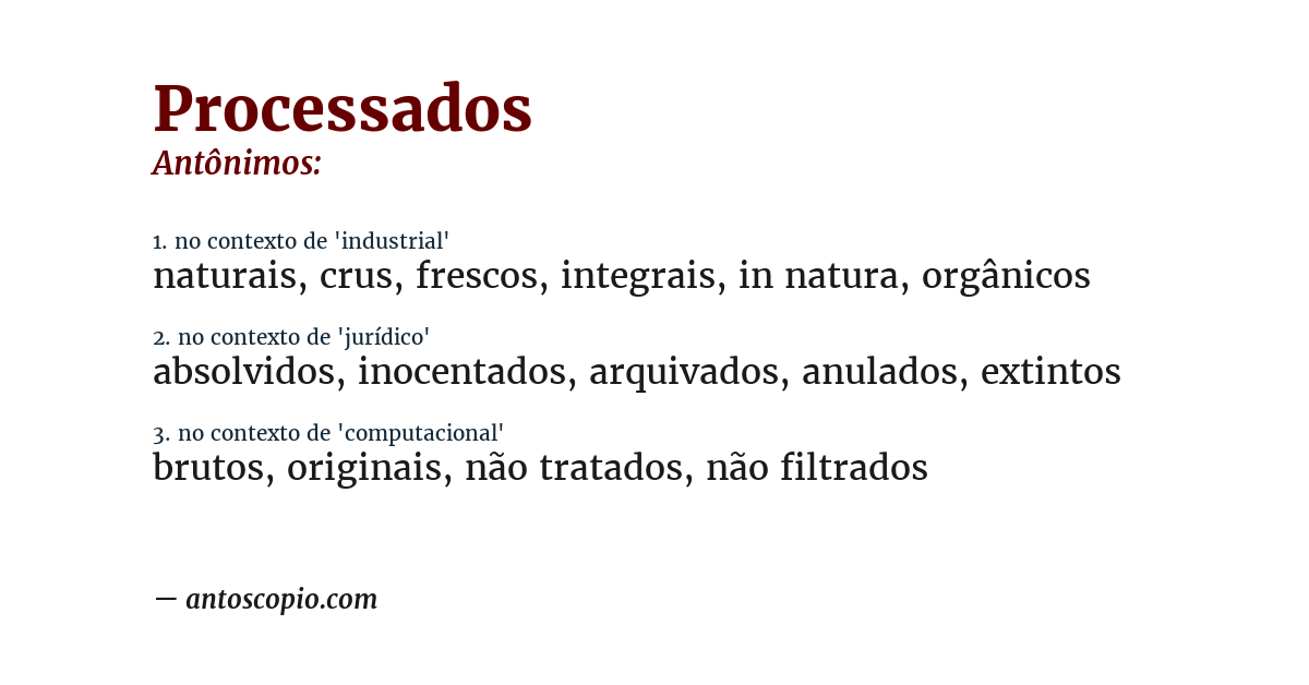 Antônimo de processados