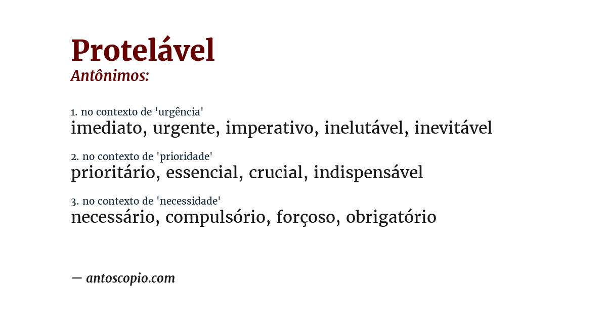 Antônimo de protelável