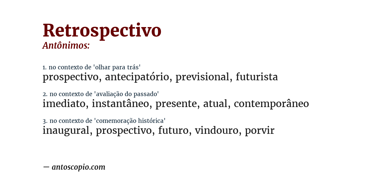 Antônimo de retrospectivo