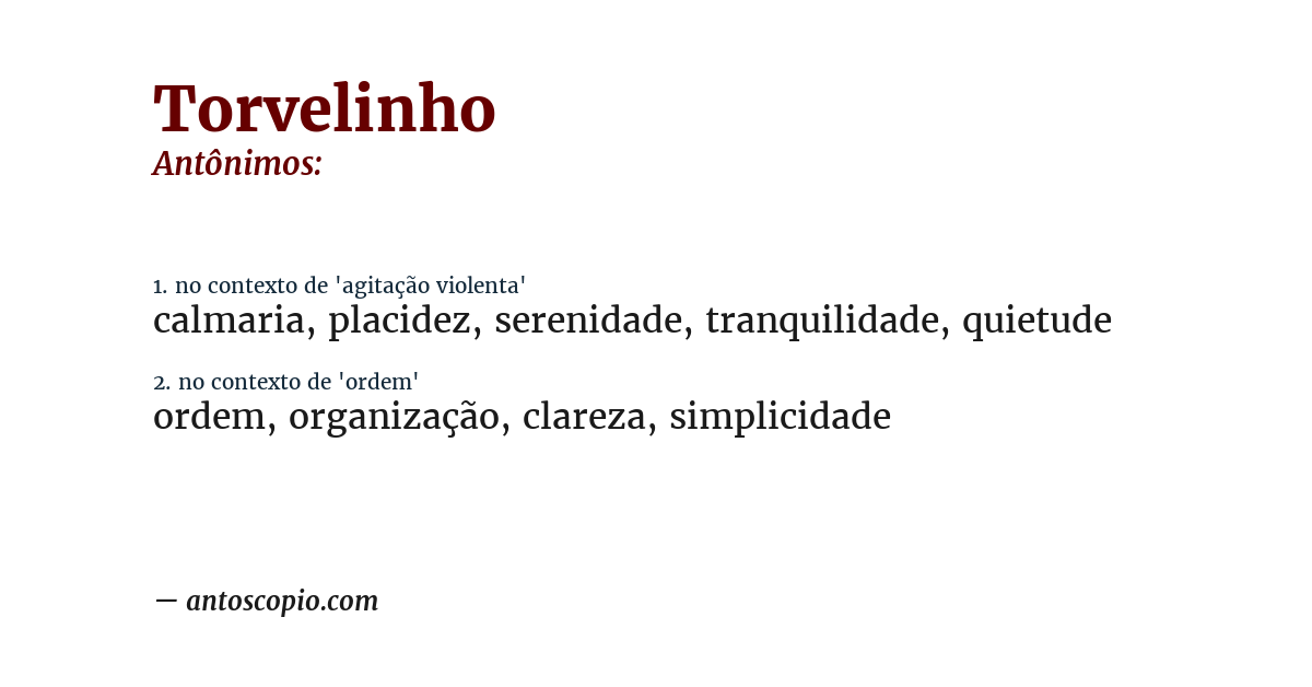 Antônimo de torvelinho