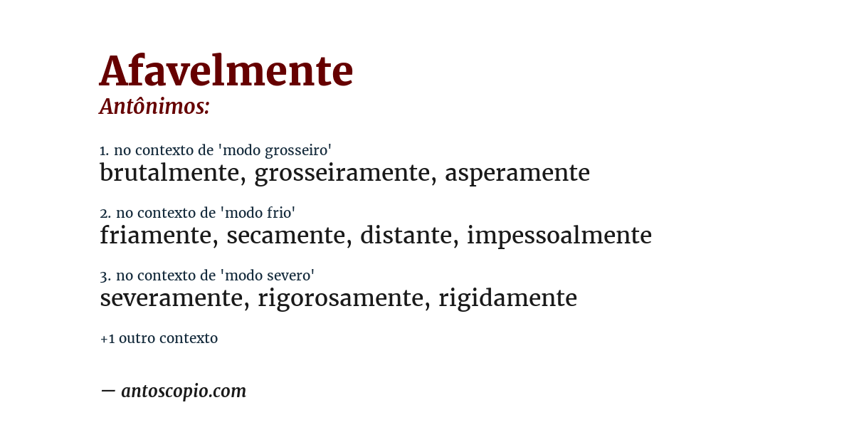Antônimo de afavelmente