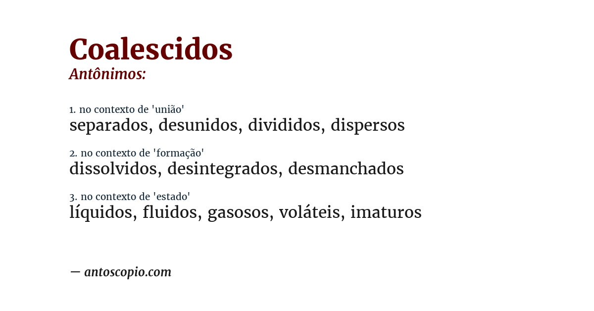 Antônimo de coalescidos