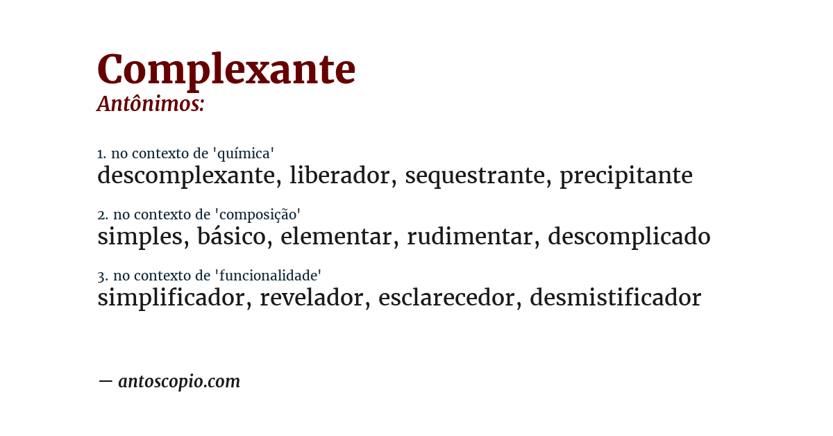 Antônimo de complexante