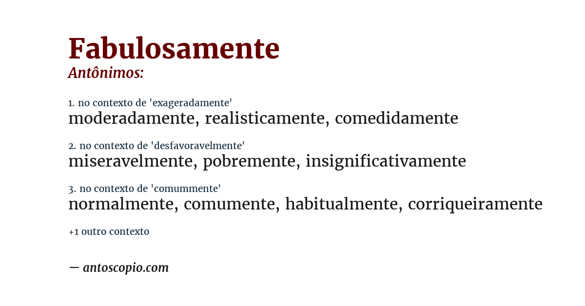 Antônimo de fabulosamente