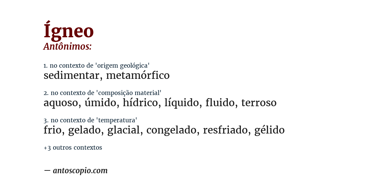 Antônimo de ígneo