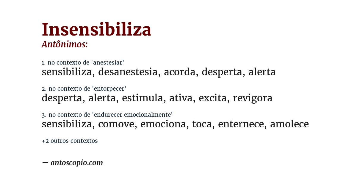 Antônimo de insensibiliza