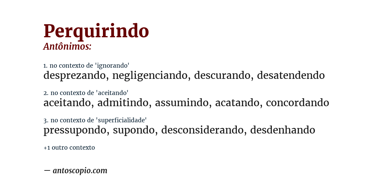 Antônimo de perquirindo