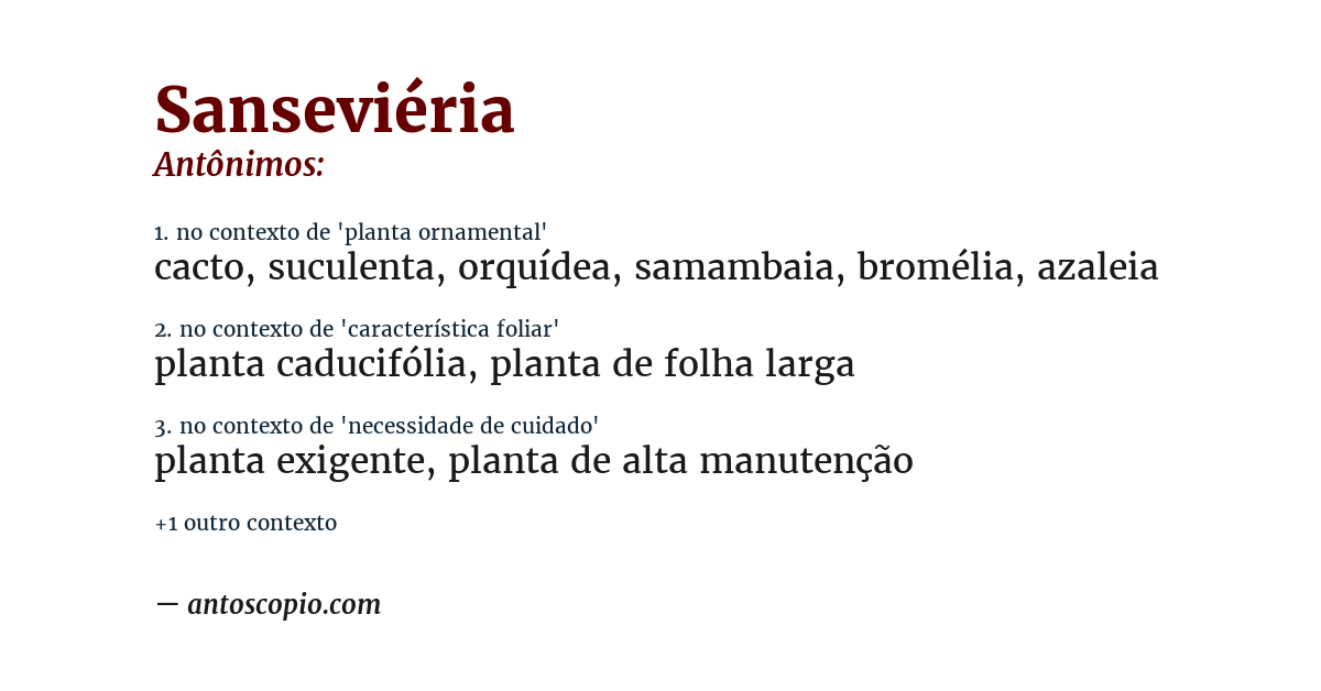 Antônimo de sanseviéria
