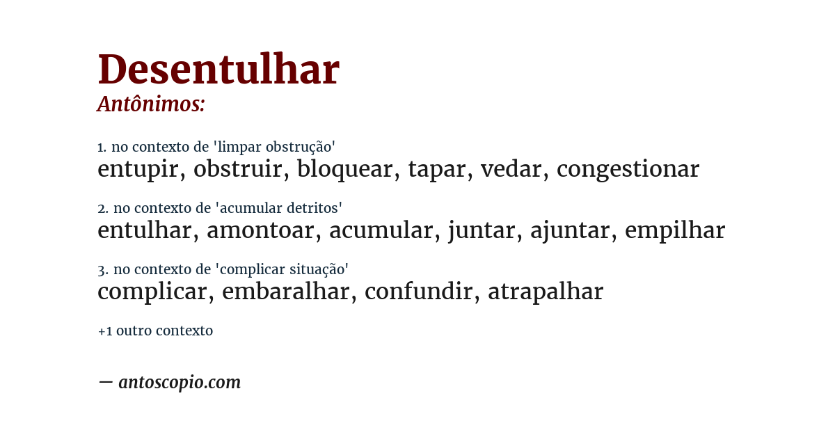 Antônimo de desentulhar