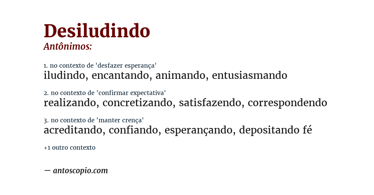 Antônimo de desiludindo