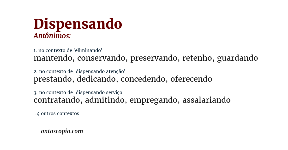 Antônimo de dispensando
