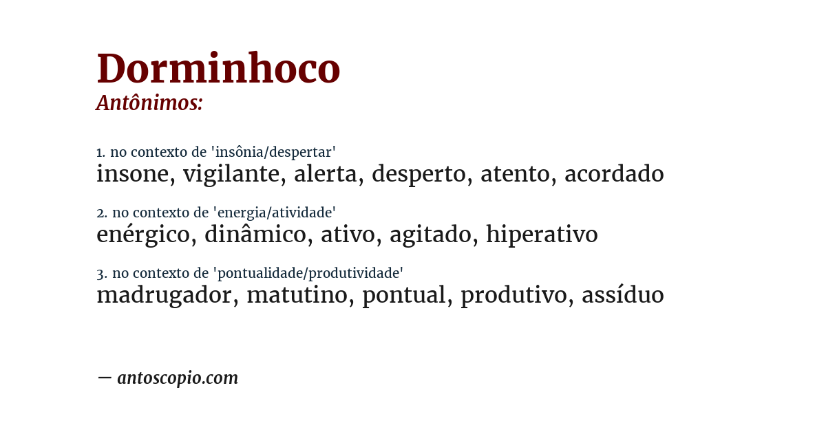 Antônimo de dorminhoco