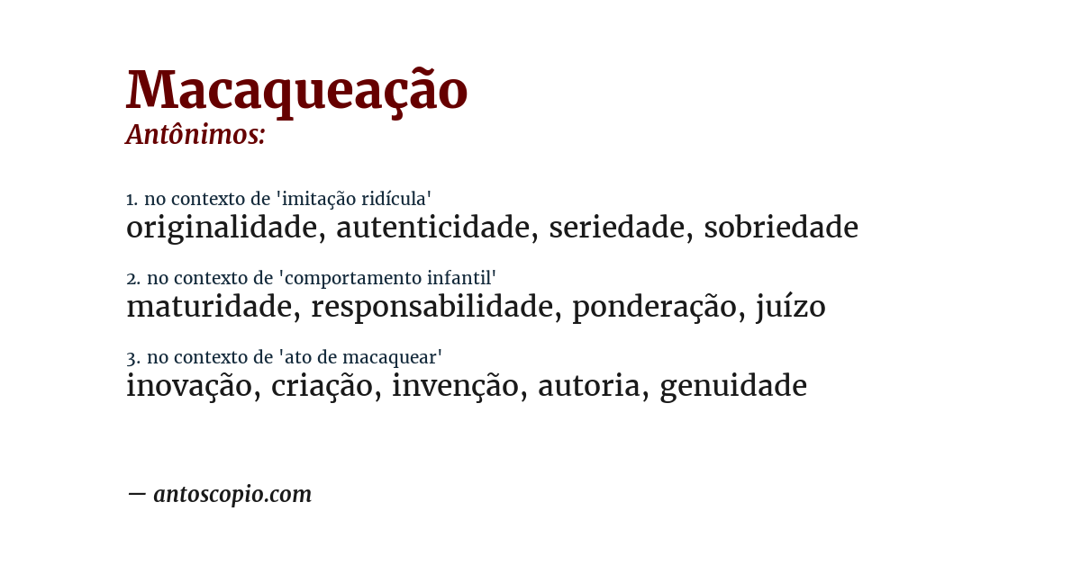 Antônimo de macaqueação