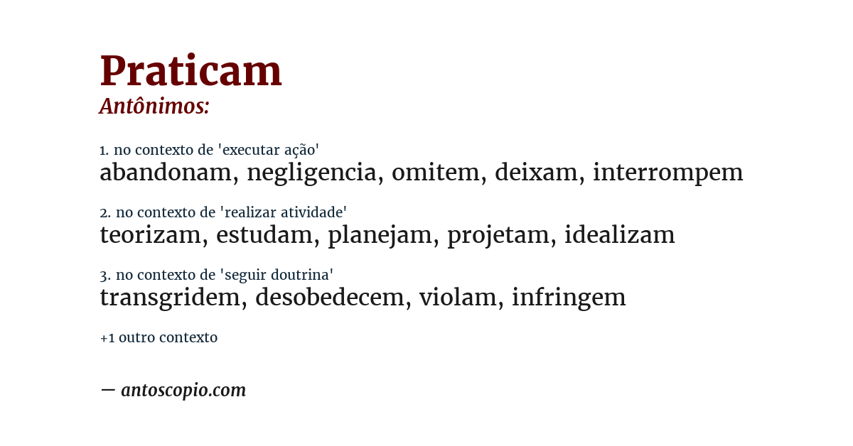 Antônimo de praticam