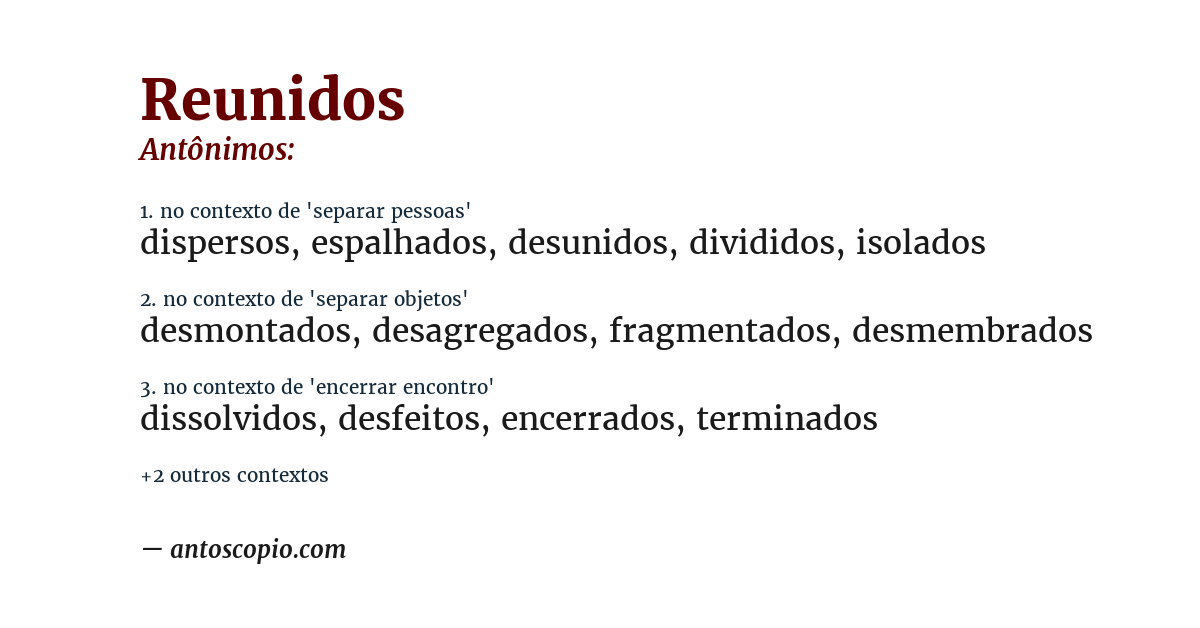 Antônimo de reunidos