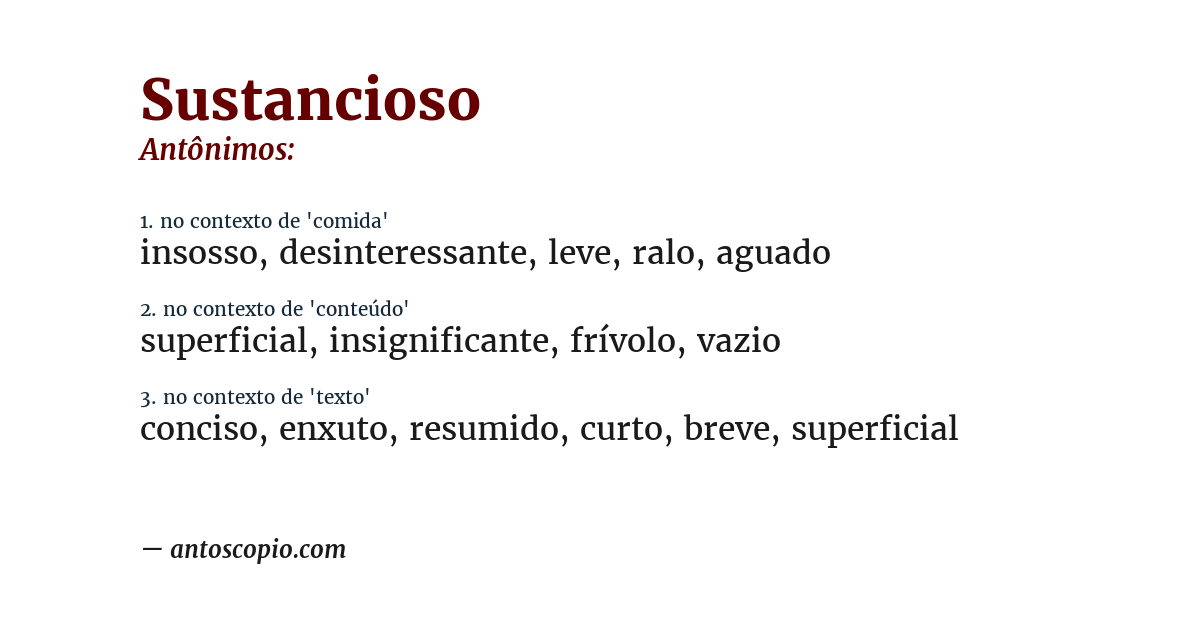 Antônimo de sustancioso