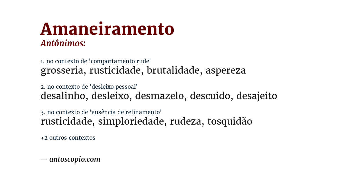 Antônimo de amaneiramento