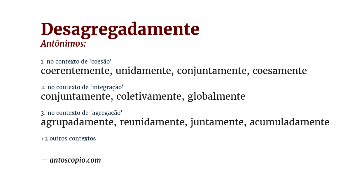 Antônimo de desagregadamente