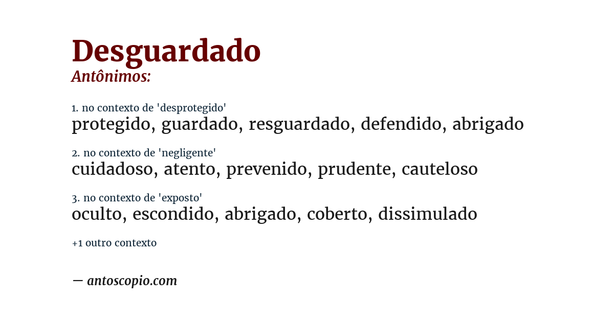 Antônimo de desguardado