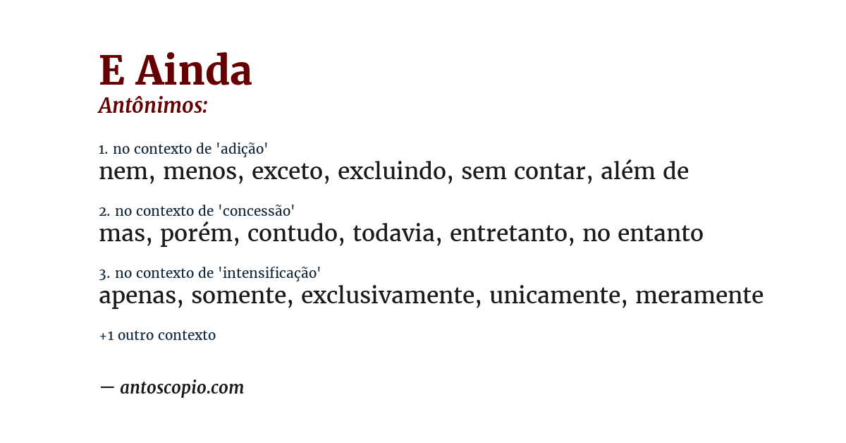 Antônimo de e ainda