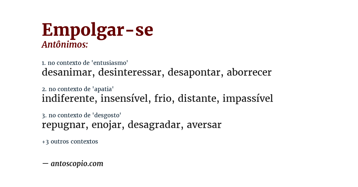 Antônimo de empolgar-se