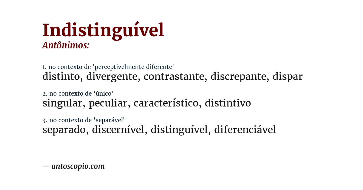 Antônimo de indistinguível