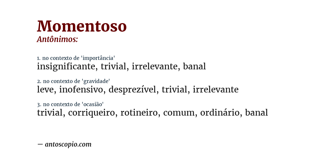 Antônimo de momentoso