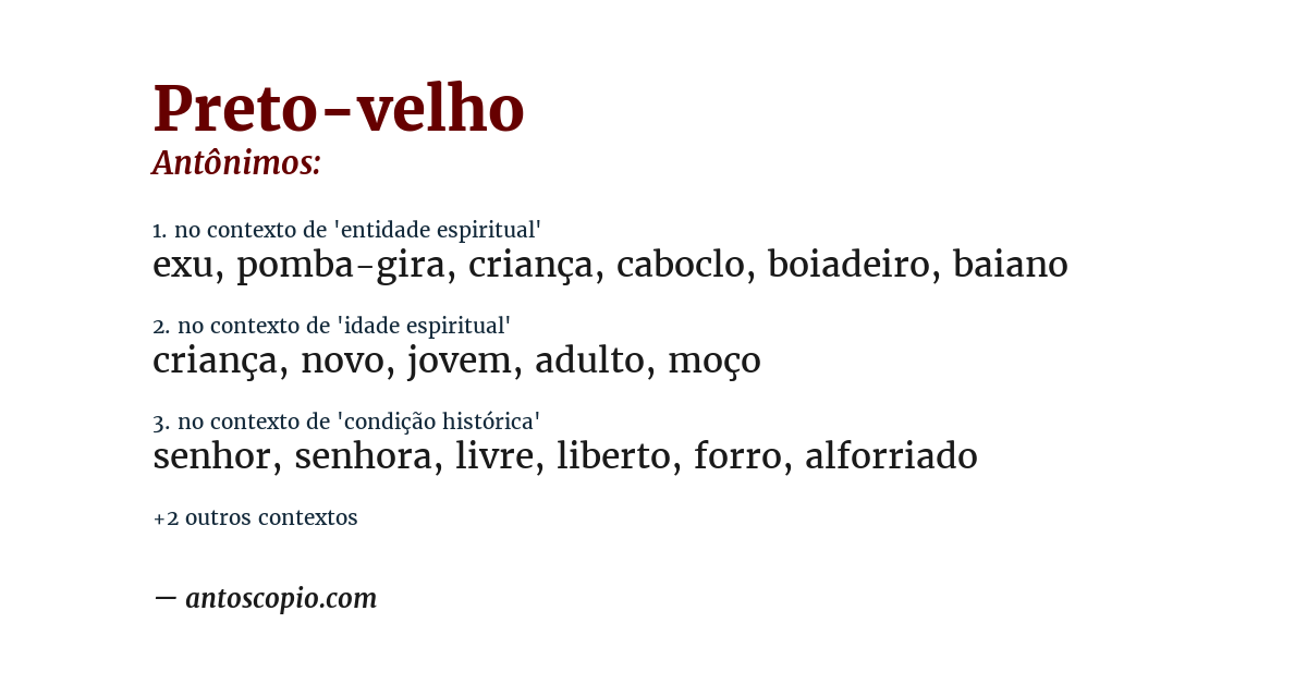 Antônimo de preto-velho