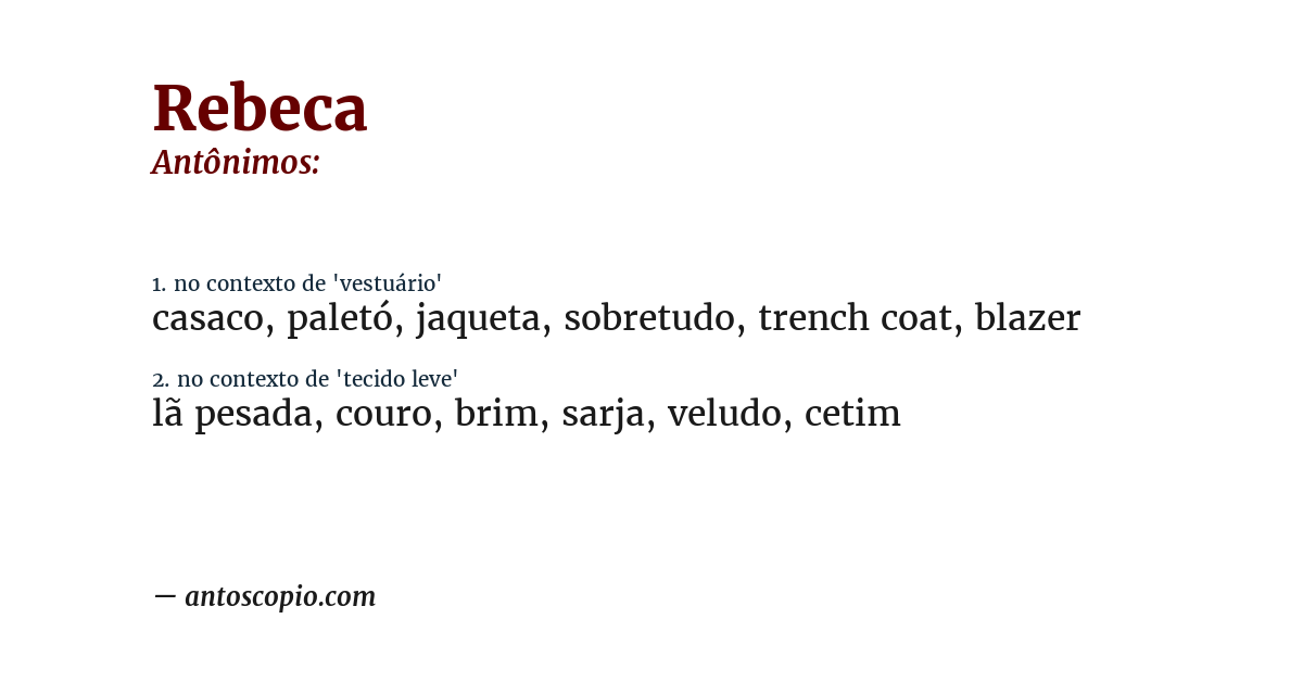 Antônimo de rebeca