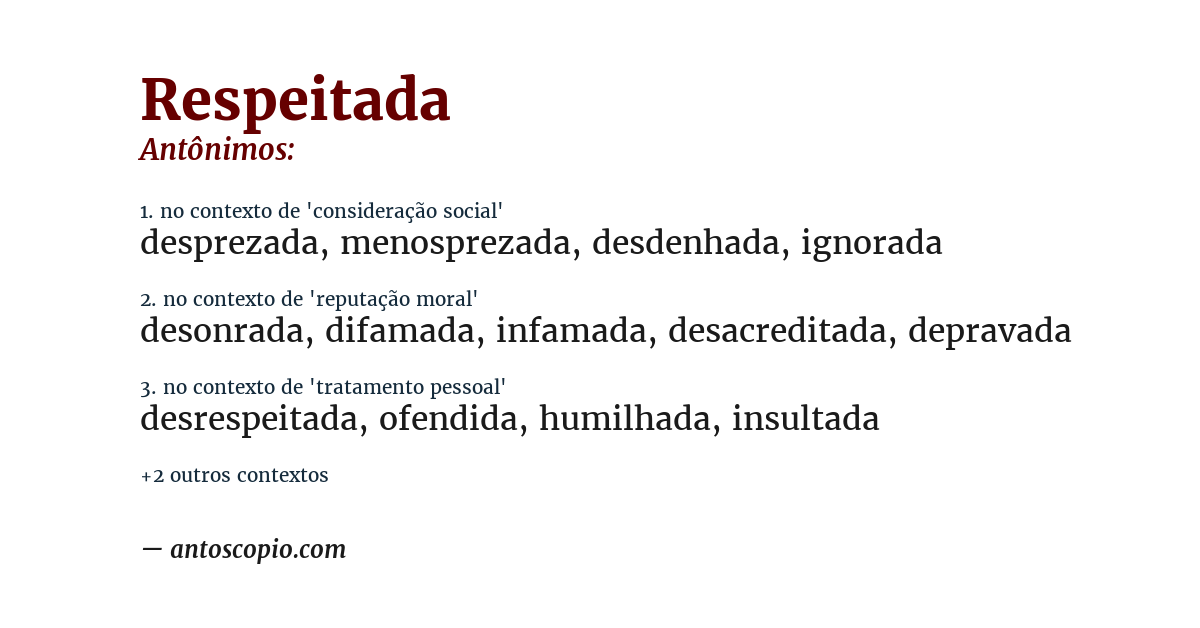 Antônimo de respeitada