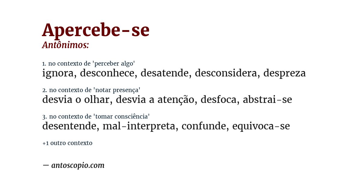 Antônimo de apercebe-se