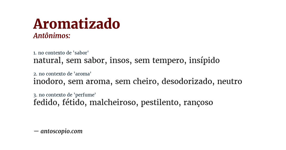 Antônimo de aromatizado
