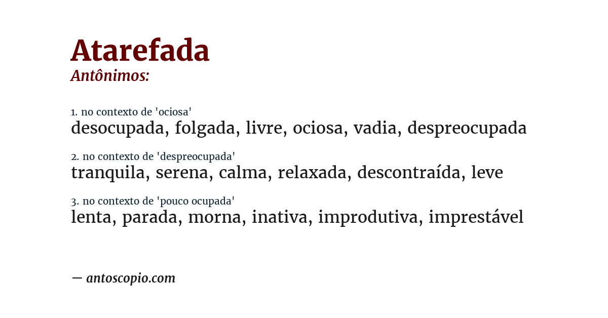 Antônimo de atarefada