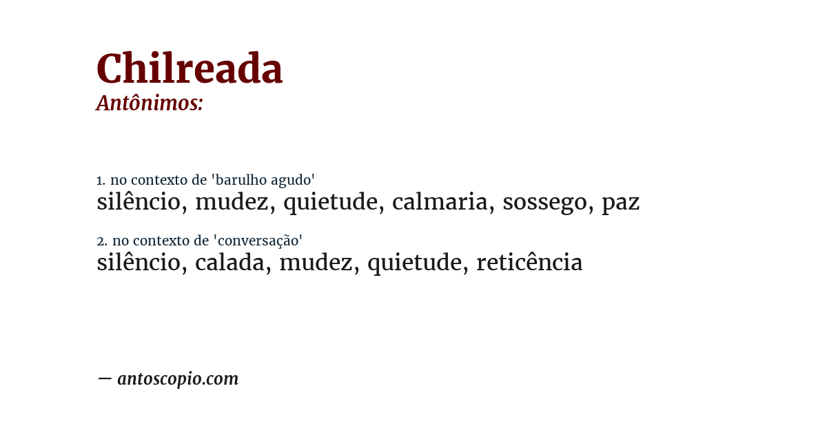 Antônimo de chilreada