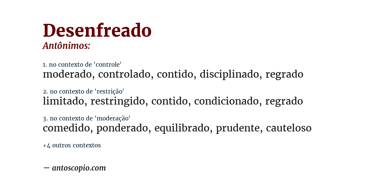 Antônimo de desenfreado