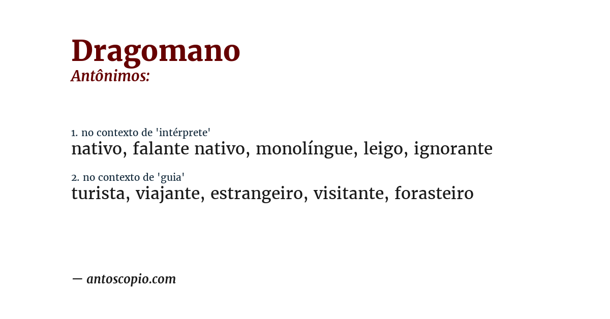 Antônimo de dragomano